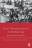 Social Transformations in Archaeology
