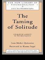 The Taming of Solitude