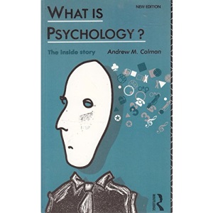 What is Psychology?: The Inside Story