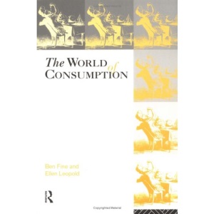 The World of Consumption: The Material and Cultural Revisited