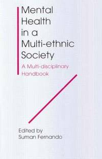 Mental Health in a Multi-ethnic Society: A Multi-disciplinary Handbook