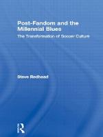 Post-Fandom and the Millennial Blues