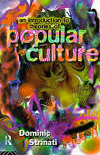 Introduction to Theories of Popular Culture