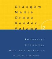 The Glasgow Media Group Reader, Vol. II