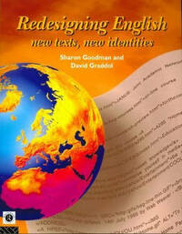 Redesigning English: New Texts, New Identities (English Language)