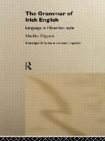 The Grammar of Irish English