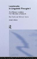 Landmarks In Linguistic Thought Volume I