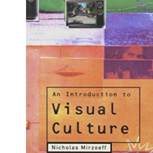 An Introduction to Visual Culture