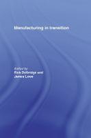 Manufacturing in Transition
