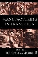 Manufacturing in Transition
