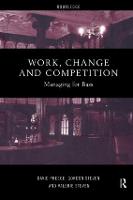 Work, Change and Competition