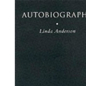The New Critical Idiom : Autobiography