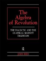 The Algebra of Revolution