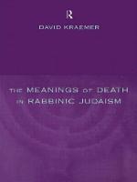 The Meanings of Death in Rabbinic Judaism