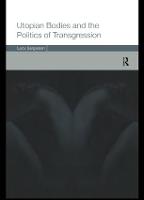 Utopian Bodies and the Politics of Transgression