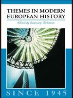 Themes in Modern European History since 1945