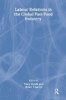 Labour Relations in the Global Fast-Food Industry
