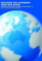 Education for Citizenship: Ideas into Action