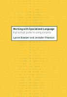 Working with Specialized Language