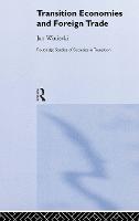 Transition Economies and Foreign Trade