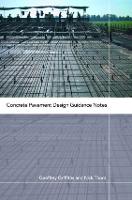 Concrete Pavement Design Guidance Notes