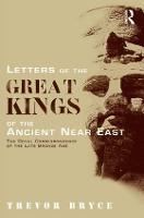 Letters of the Great Kings of the Ancient Near East
