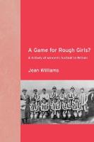 A Game for Rough Girls?
