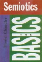 Semiotics: The Basics