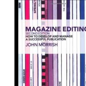 Magazine Editing: In Print and Online