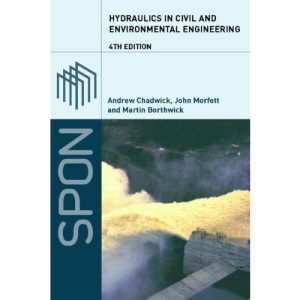 Hydraulics in Civil and Environmental Engineering