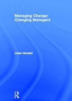 Managing Change / Changing Managers