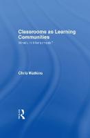 Classrooms as Learning Communities