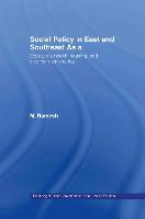 Social Policy in East and Southeast Asia