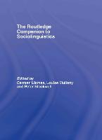 The Routledge Companion to Sociolinguistics