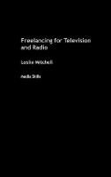 Freelancing for Television and Radio