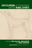 Encyclopedia of Traditional British Rural Sports