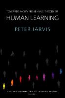 Towards a Comprehensive Theory of Human Learning