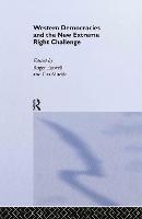 Western Democracies and the New Extreme Right Challenge