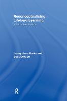 Reconceptualising Lifelong Learning