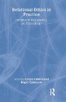 Relational Ethics in Practice