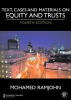 Text, Cases and Materials on Equity and Trusts