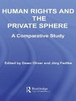 Human Rights and the Private Sphere vol 1