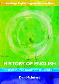 History of English (Routledge English Language Introductions)