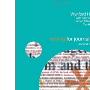 Writing for Journalists (Media Skills)