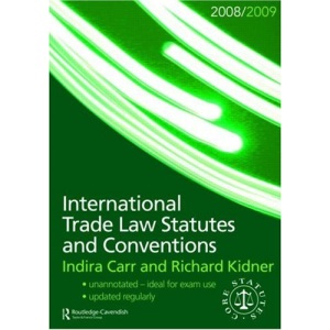 International Trade Law Statutes and Conventions: 2 (Routledge-Cavendish Core Statutes Series)