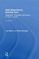 High Dependency Nursing Care
