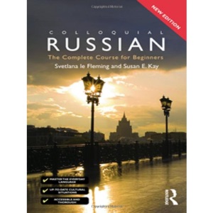 Colloquial Russian: The Complete Course For Beginners (Colloquial Series)