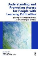 Understanding and Promoting Access for People with Learning Difficulties