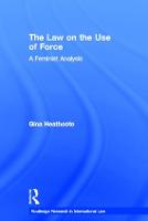 The Law on the Use of Force
