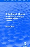 A Gathered Church (Routledge Revivals)